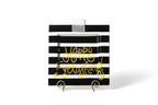 HE - Black Stripe Happy Everything Big Square Platter